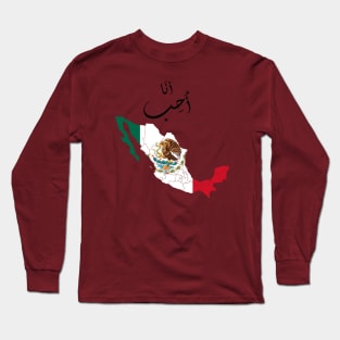 I love Mexico Long Sleeve T-Shirt